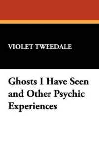 Ghosts I Have Seen and Other Psychic Experiences