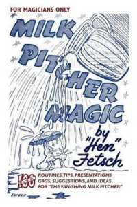 For Magicians Only : Milk Pitcher Magic: Milk Pitcher Magic