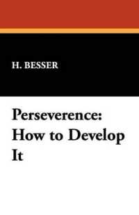 Perseverence : How to Develop It