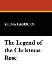 The Legend of the Christmas Rose