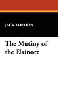 The Mutiny of the Elsinore
