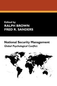 National Security Management : Global Psychological Conflict