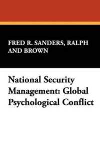 National Security Management : Global Psychological Conflict