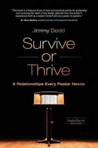 Survive or Thrive : 6 Relationships Every Pastor Needs (Pastorserve)
