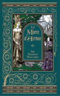 Le Morte d'Arthur (Barnes & Noble Collectible Editions) (Barnes & Noble Collectible Editions)