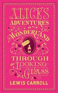 Alice's Adventures in Wonderland and through the Looking-Glass (Barnes & Noble Collectible Editions) (Barnes & Noble Collectible Editions)