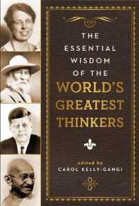 The Essential Wisdom of the World's Greatest Thinkers (Essential Wisdom)