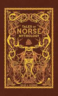 Tales of Norse Mythology (Barnes & Noble Omnibus Leatherbound Classics)
