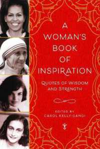 A Woman's Book of Inspiration : Quotes of Wisdom and Strength