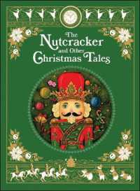The Nutcracker and Other Christmas Tales (Barnes & Noble Leatherbound Classic Collection)