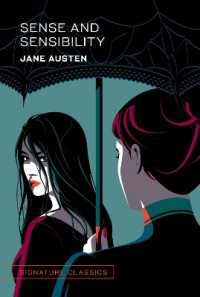 Sense and Sensibility (Signature Editions)