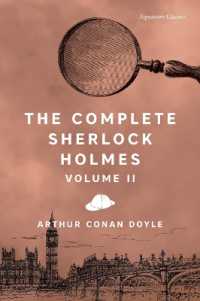 The Complete Sherlock Holmes, Volume II (Signature Editions)