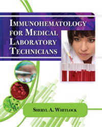 Immunohematology for Medical Laboratory Technicians （1ST）