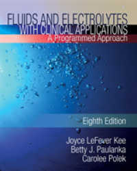 Fluids and Electrolytes with Clinical Applications, a Programmed Approach （8TH）
