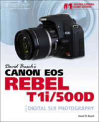 David Busch's Canon Eos Rebel T1i/500d Guide to Digital Slr Photography