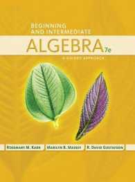 Beginning and Intermediate Algebra : A Guided Approach （7TH）