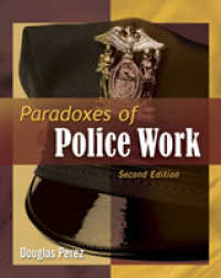 Paradoxes of Police Work （2ND）