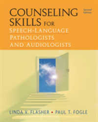 Counseling Skills for Speech-Language Pathologists and Audiologists （2ND）