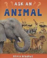 Ask an Animal (Ask) （Library Binding）