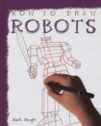 How to Draw Robots (How to Draw) （Library Binding）