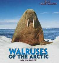 Walruses of the Arctic (Brrr! Polar Animals) （Library Binding）
