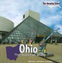 Ohio : The Buckeye State (Our Amazing States)