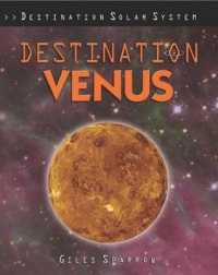 Destination Venus (Destination Solar System) （Library Binding）