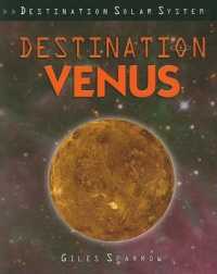 Destination Venus (Destination Solar System)