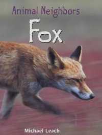 Fox (Animal Neighbors) （Library Binding）