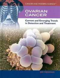 Ovarian Cancer (Cancer and Modern Science) （Library Binding）
