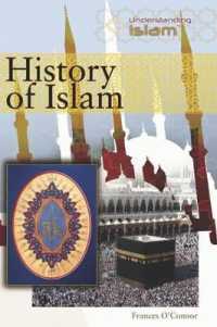History of Islam (Understanding Islam) （Library Binding）