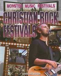 Christian Rock Festivals (Monster Music Festivals)
