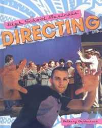 Directing (High School Musicals) （Library Binding）