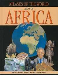 Atlas of Africa (Atlases of the World) （Library Binding）