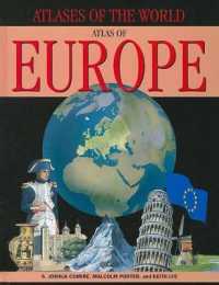 Atlas of Europe (Atlases of the World) （Library Binding）