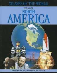 Atlas of North America (Atlases of the World) （Library Binding）