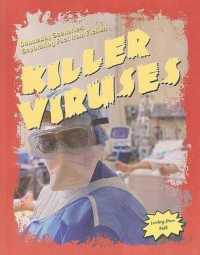 Killer Viruses (Doomsday Scenarios)