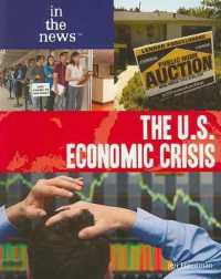 The U.S. Economic Crisis (In the News)