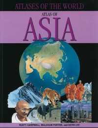Atlas of Asia (Atlases of the World)
