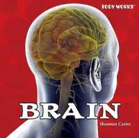 Brain (Body Works) （Library Binding）
