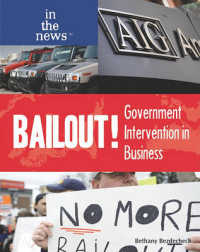 Bailout! (In the News) （Library Binding）