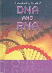 DNA and RNA (Understanding Genetics) （Library Binding）