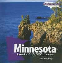 Minnesota (Our Amazing States)