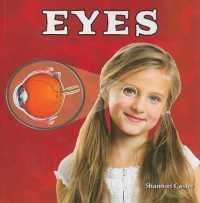 Eyes (The Human Body: a Closer Look)