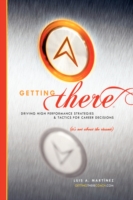 Getting There -- Paperback