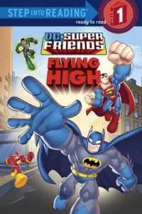 Flying High (Dc Super Friends (Hardcover))