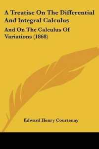 A Treatise on the Differential and Integral Calculus : And on the Calculus of Variations (1868)