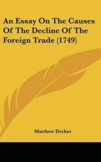 An Essay on the Causes of the Decline of the Foreign Trade (1749)