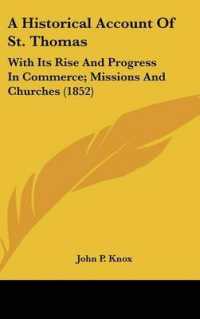 A Historical Account of St. Thomas : With Its Rise and Progress in Commerce; Missions and Churches (1852)