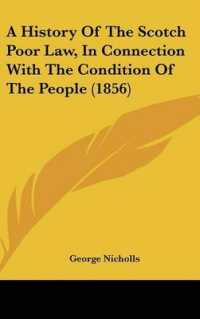 A History of the Scotch Poor Law, in Connection with the Condition of the People (1856)